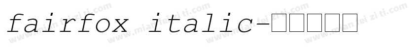 fairfox italic字体转换